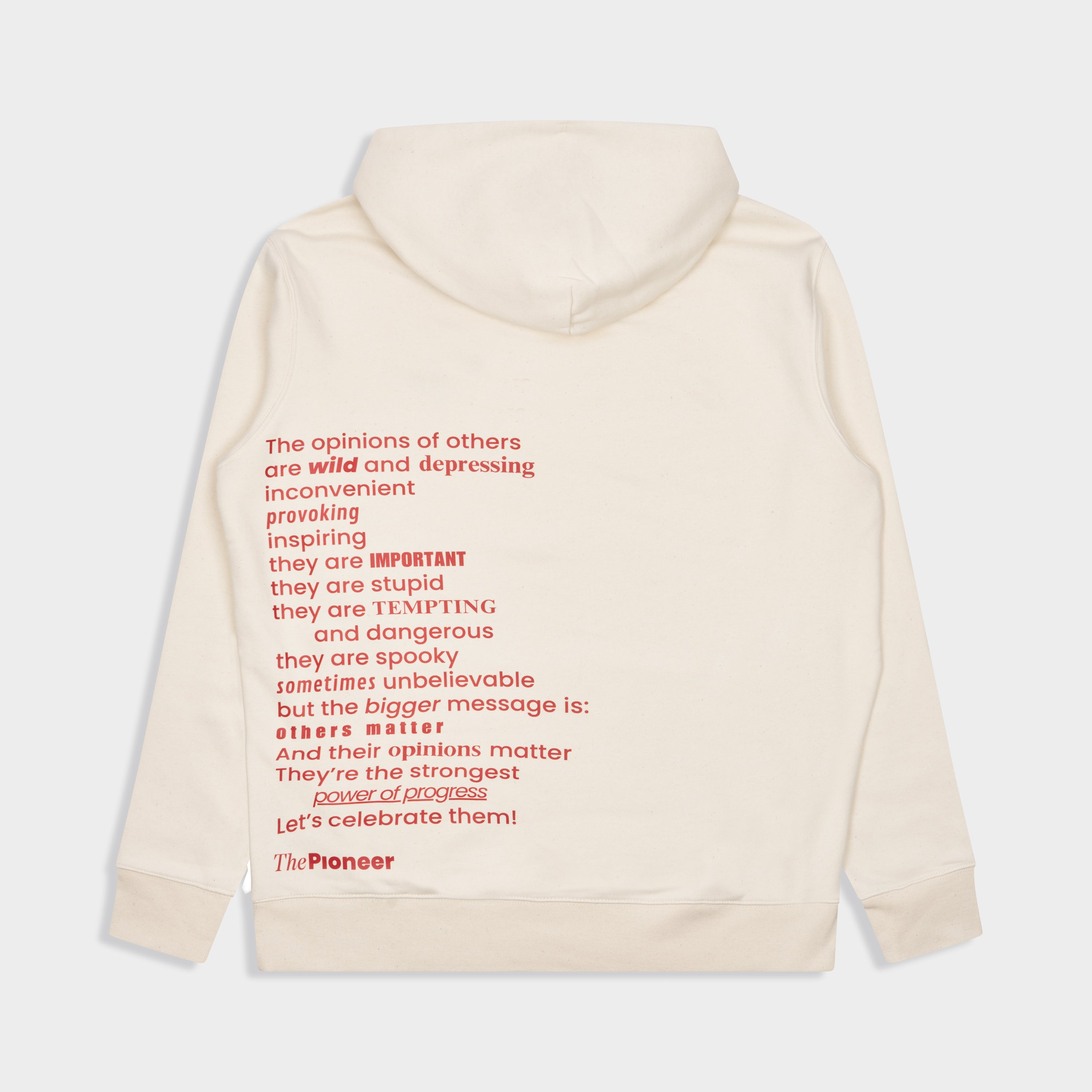 Hoodie “The Opinion of Others”