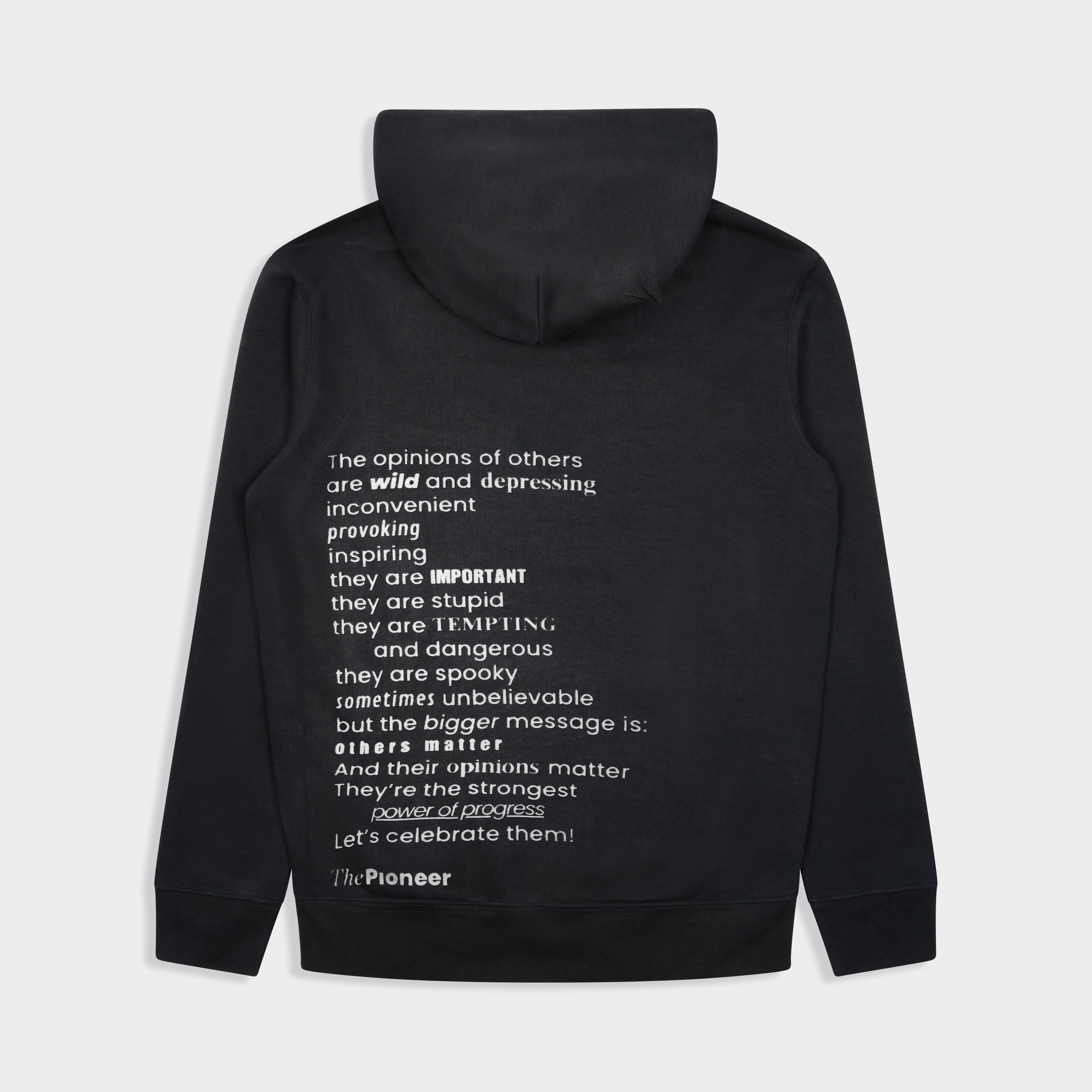 Hoodie “The Opinion of Others”